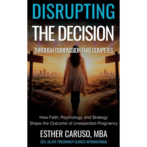 Disrupting the Decision Through Compassion That Competes