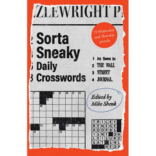 Sorta Sneaky Daily Crosswords: As Seen in the Wall Street Journal