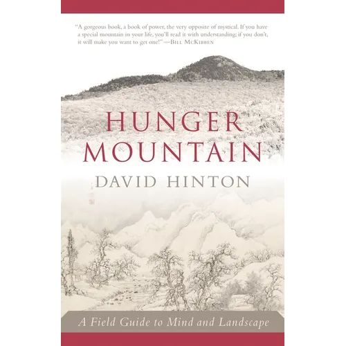 Hunger Mountain: A Field Guide to Mind and Landscape