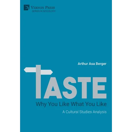 Taste: A Cultural Studies Analysis
