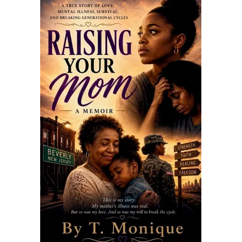 Raising Your Mom: When the Roles Switch
