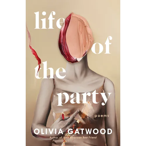 Life of the Party: Poems
