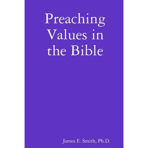Preaching Values in the Bible