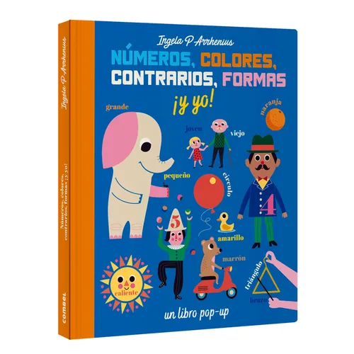 Números, Colores, Contrarios, Formas ¡Y Yo!
