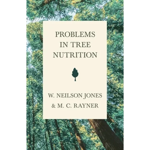 Problems in Tree Nutrition