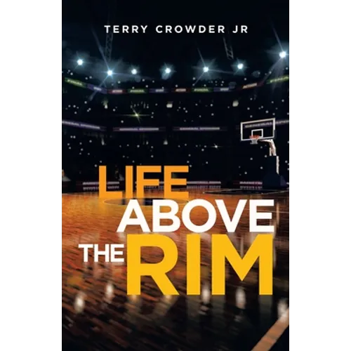 Life Above the Rim