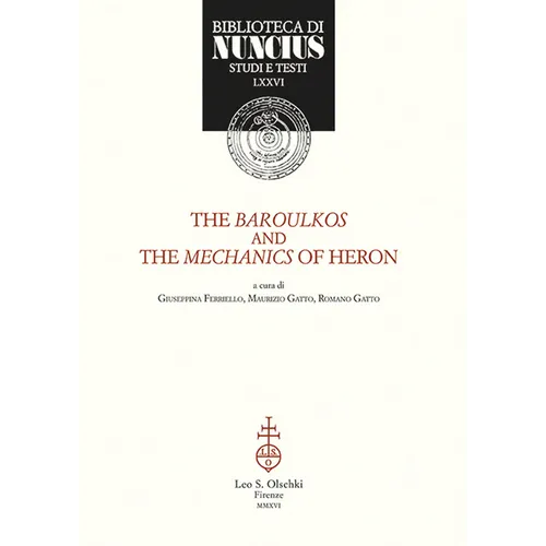 The Baroulkos and the Mechanics of Heron