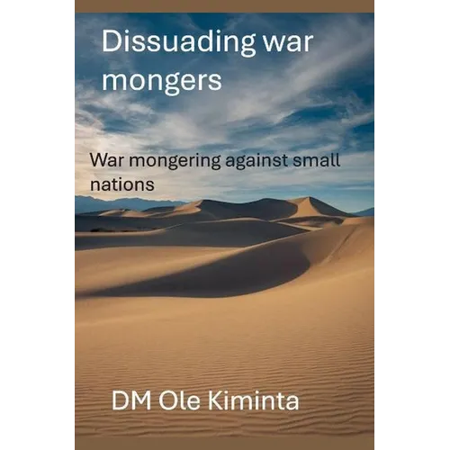Dissuading war mongers
