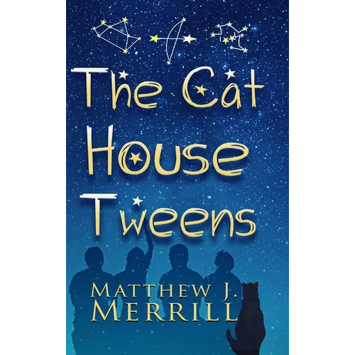 The Cat House Tweens
