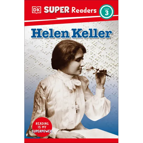 DK Super Readers Level 3 Helen Keller