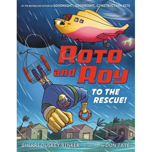 Roto and Roy: To the Rescue!