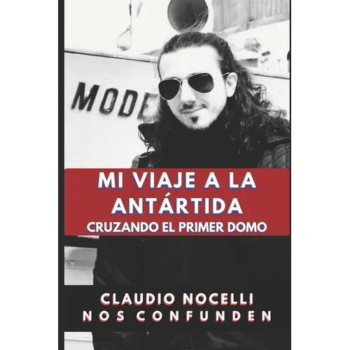 Mi Viaje a la Antártida: Cruzando el Primer Domo