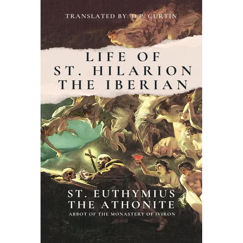 The Life of St. Hilarion the Iberian