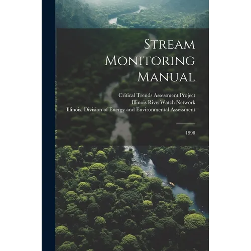 Stream Monitoring Manual: 1998