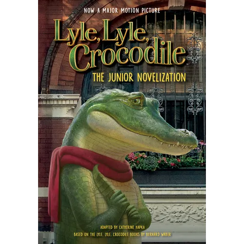 Lyle, Lyle, Crocodile: The Junior Novelization