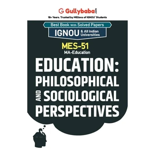 MES-51 Education: Philosophical and Sociological Perspectives