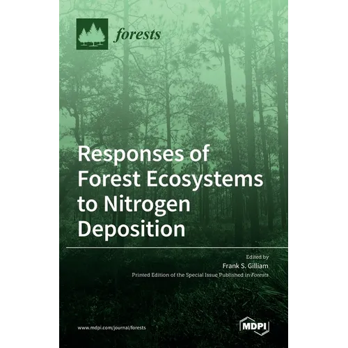 Responses of Forest Ecosystems to Nitrogen Deposition