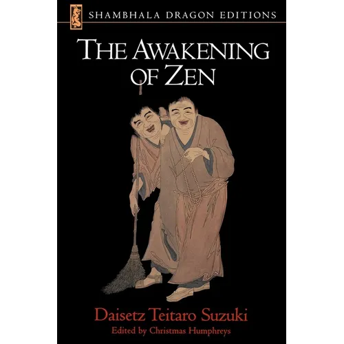 The Awakening of Zen