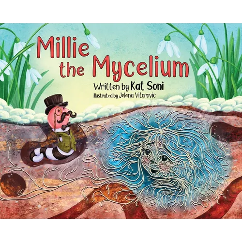 Millie the Mycelium
