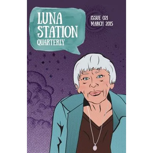 Luna Station Quarterly Issue 021