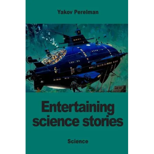 Entertaining science stories