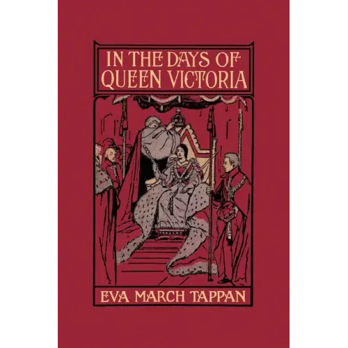 In the Days of Queen Victoria (Yesterday's Classics)