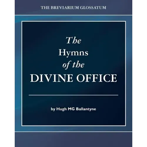 The Hymns of the Divine Office