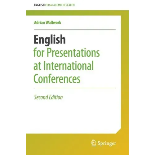 English for Presentations at International Conferences