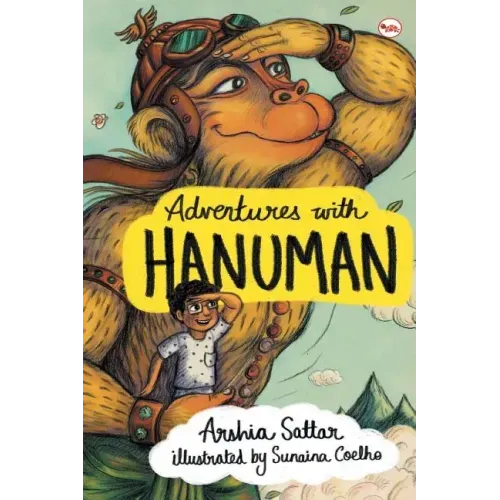 Adventures with Hanuman