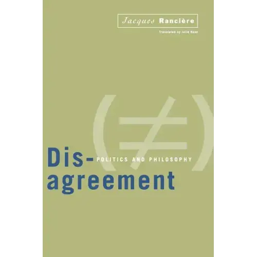 Disagreement: Politics And Philosophy