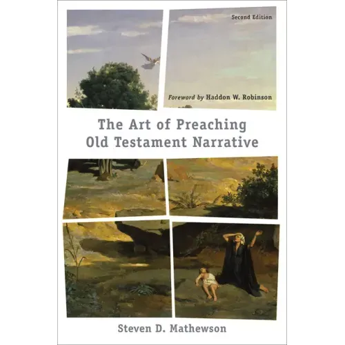 Art of Preaching Old Testament Narrative