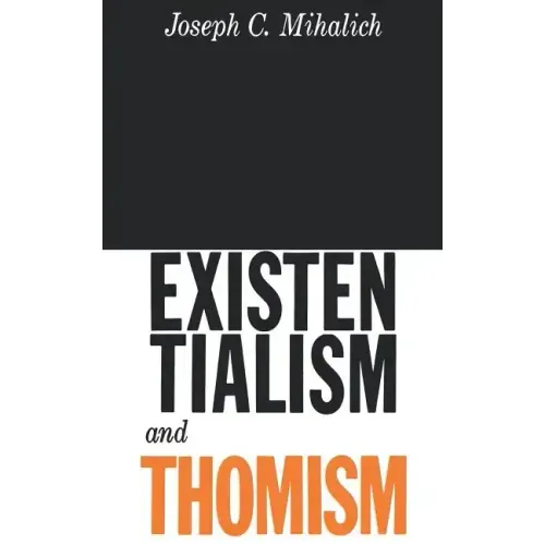 Existentialism and Thomism
