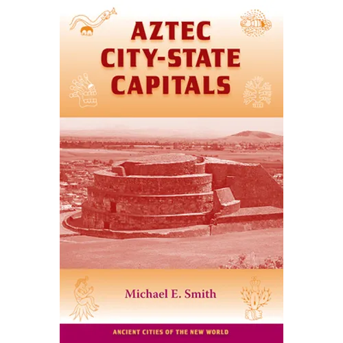 Aztec City-State Capitals