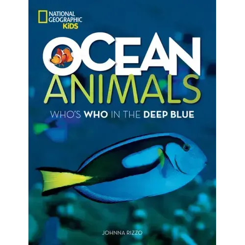 Ocean Animals: Who's Who in the Deep Blue