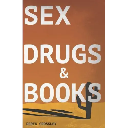Sex Drugs & Books