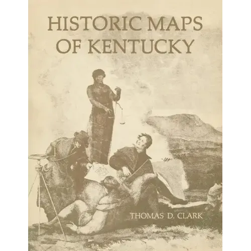 Historic Maps of Kentucky