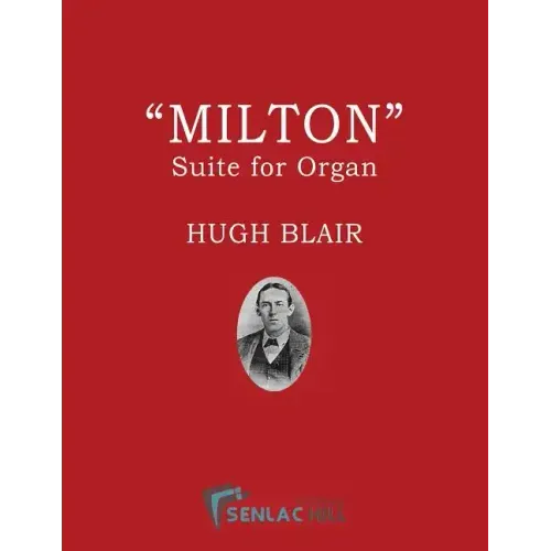 Milton: A Suite for the Organ