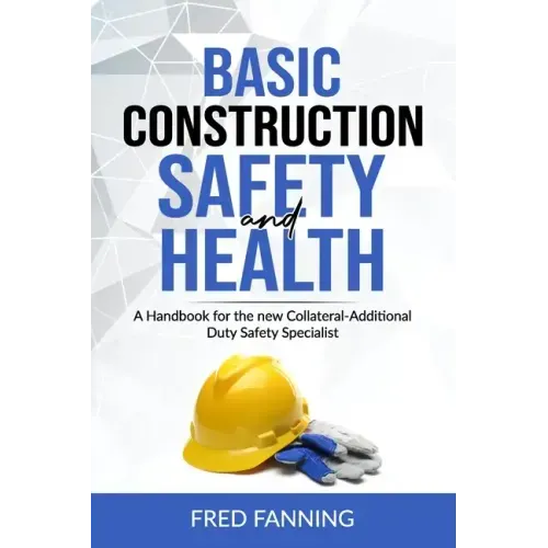 Basic Construction Safety and Health