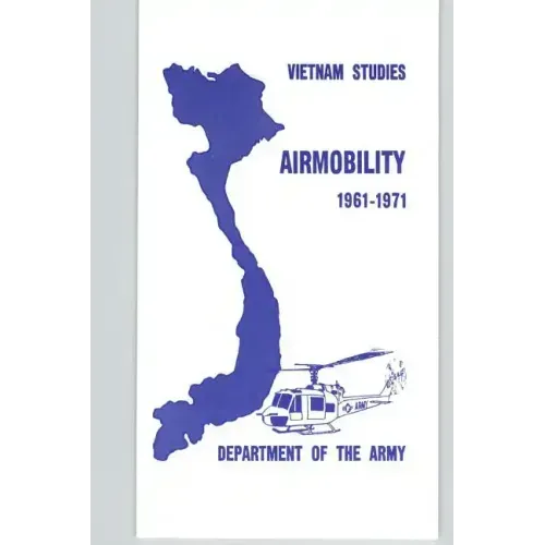 Vietnam Studies - Airmobility 1961-1971