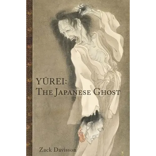 Yurei: The Japanese Ghost
