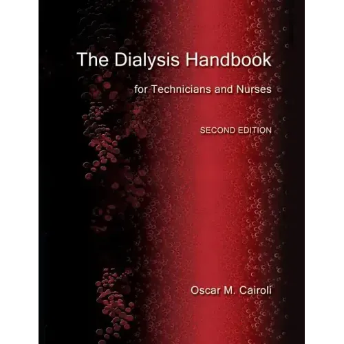 The Dialysis Handbook for Technicians and Nurses