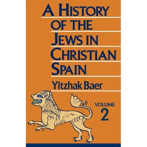 A History of the Jews in Christian Spain