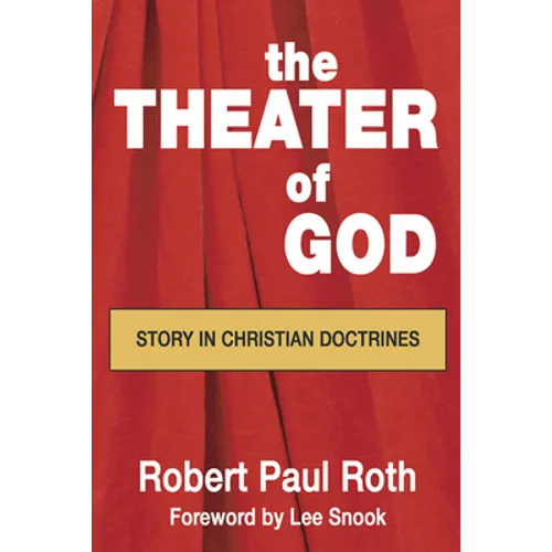 The Theater of God