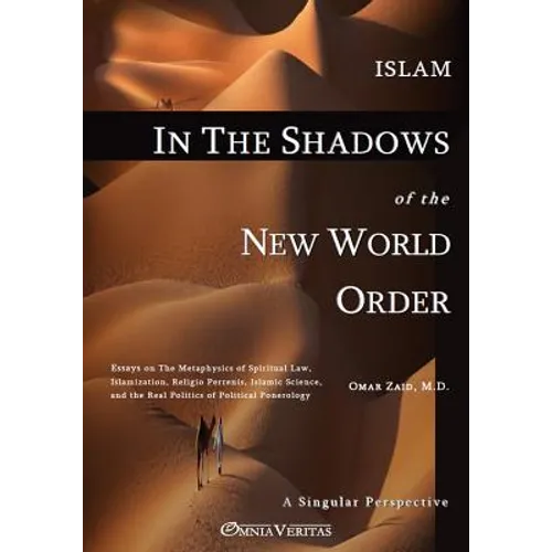 Islam in the Shadow of the New World Order