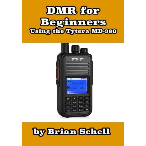 DMR For Beginners: Using the Tytera MD-380