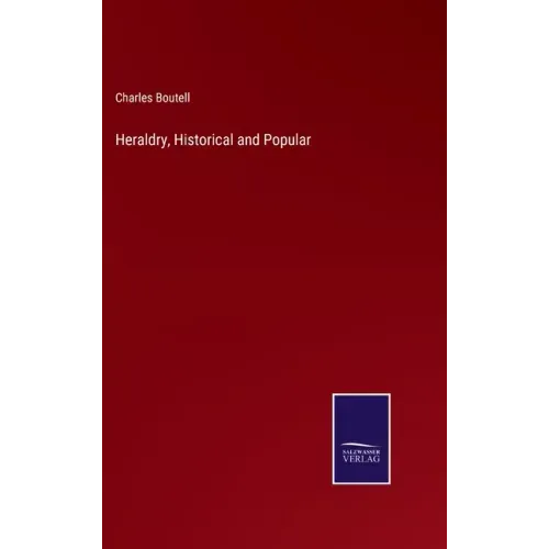 Heraldry, Historical and Popular