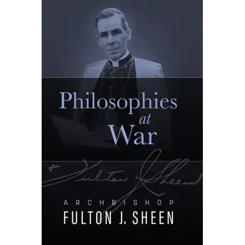 Philosophies at War