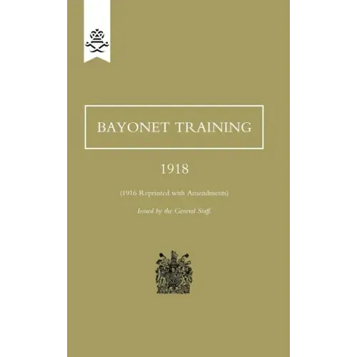 Bayonet Training 1918