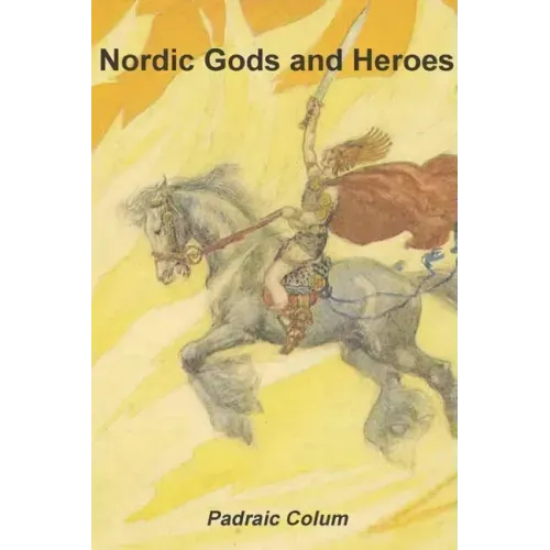 Nordic Gods and Heroes