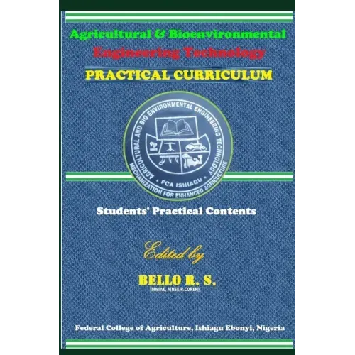 Agricultural & Bio-environmental Engineering Technology: Practical Curriculum